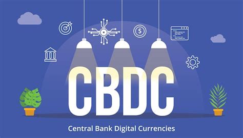 Premium Vector Cbdc Central Bank Digital Currencies Concept With Icon And Big Word Text With