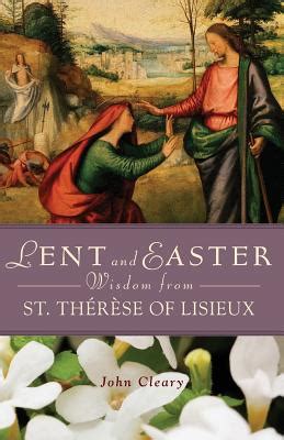 楽天ブックス Lent and Easter Wisdom from St Thrse of Lisieux John Cleary