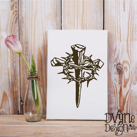 Christian Easter Cross Svg Cross Nails Crown Of Thorns Cut Etsy