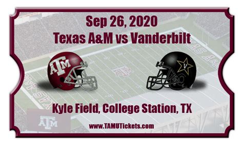 Texas Aandm Aggies Vs Vanderbilt Commodores Football Tickets 092620