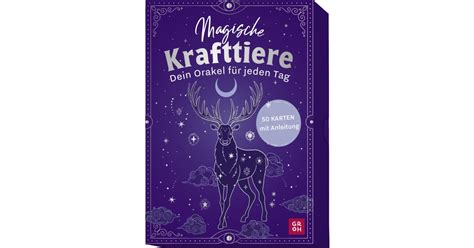 Magische Krafttiere Dein Orakel für jeden Tag Geschenkverlage