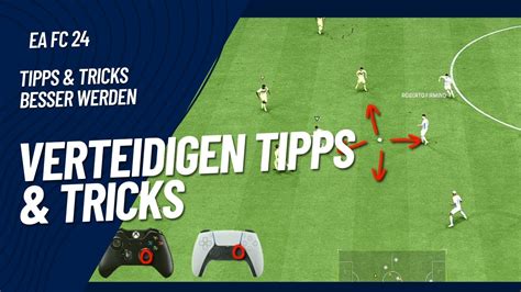 Ea Fc Verteidigen Besser Werden Im Verteidigen Tipps Tricks