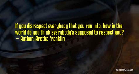 Top 11 Aretha Franklin Respect Quotes & Sayings