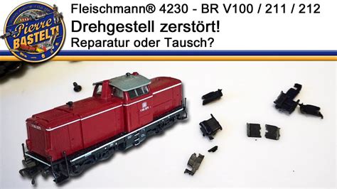 Fleischmann Br V Drehgestell Zerst Rt Reparatur