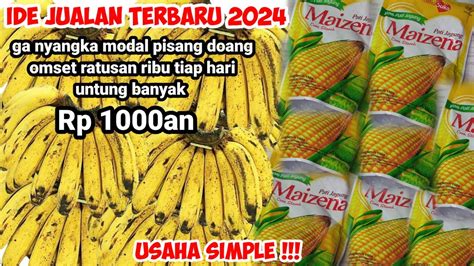 Jual 1000an Pisang Dibikin Gini Ga Nyangka Jadi Rebutan Omset Ratusan