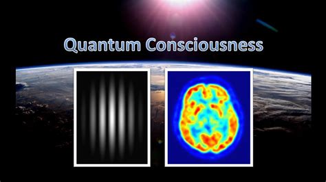 Quantum Consciousness YouTube