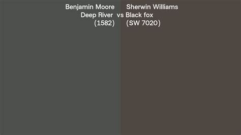 Benjamin Moore Deep River 1582 Vs Sherwin Williams Black Fox Sw 7020