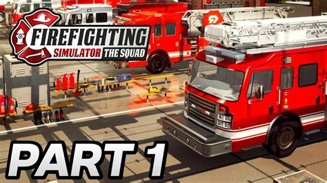 Firefighting Simulator The Squad Gameplay Walkthrough Part Ps