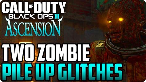 Bo Zombie Glitches Two Ascension Zombie Pile Up Glitches Black Ops