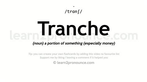 Tranche pronunciation and definition - YouTube