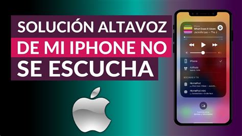 C Mo Arreglar Mi Iphone Si No Se Escucha El Sonido Del Altavoz Youtube