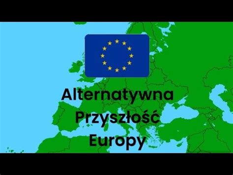 Alternatywna Przysz O Europy Ep Youtube