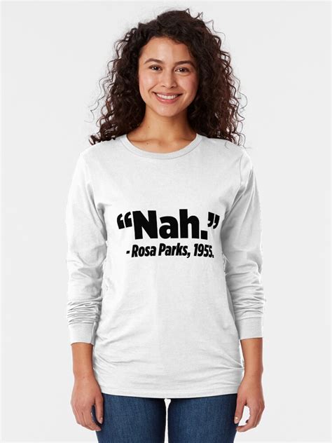 "Nah Rosa Parks - Great For TV Lover Meme" T-shirt by ShieldApparel ...