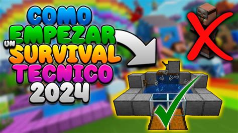 Como EMPEZAR Un SURVIVAL TECNICO En 2024 En Minecraft LA MEJOR FORMA