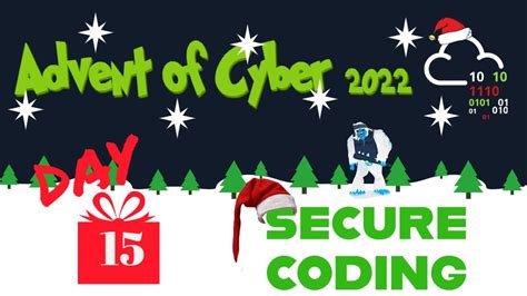 Try Hack Me Advent Of Cyber Day Secure Coding Youtube