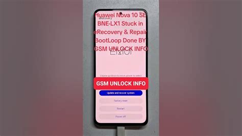 Huawei Nova 10 Se Bne Lx1 Stuck In Erecovery And Repair Bootloop Done By