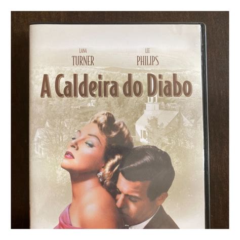 Dvd A Caldeira Do Diabo Lana Turner Lee Philips Shopee Brasil