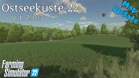 Map Update Ostseeküste 22 V 1 2 0 3 Farming Simulator 22