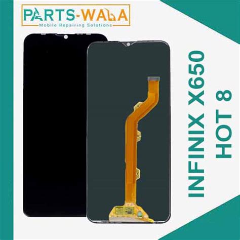 Infinix Hot 8 X650 Original LCD Display Screen Pannel Parts Wala