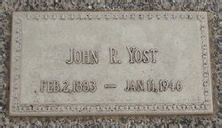 John R Yost 1883 1946 Memorial Find A Grave