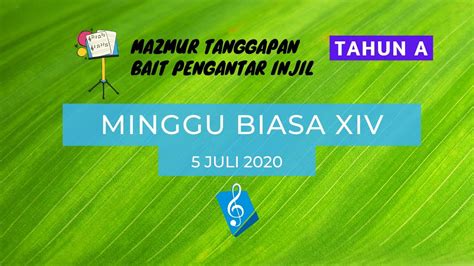 Minggu Biasa Xiv Juli Mazmur Tanggapan Bait Pengantar Injil