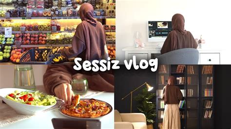 Ba Lamak Her Zaman Zordur Benimle Bir G N Sessiz Vlog Youtube