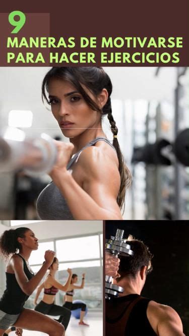 9 Maneras De Motivarse Para Hacer Ejercicios Workout Pictures Easy