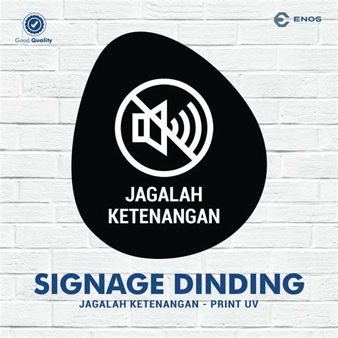 Jual Sign Signage Jagalah Ketenangan Akrilik Print Uv Anti Air