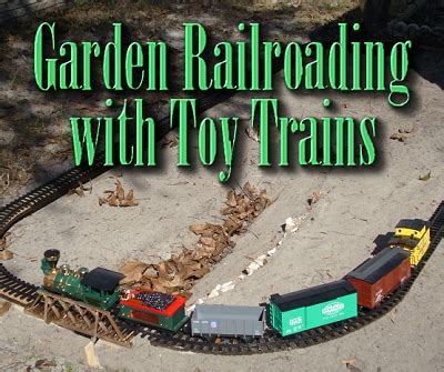 Garden Railroading with Toy Trains