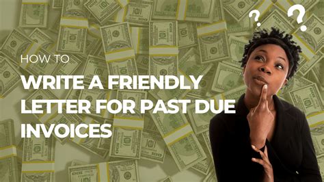 How To Write A Friendly Letter For Past Due Invoices Click2mail Blog