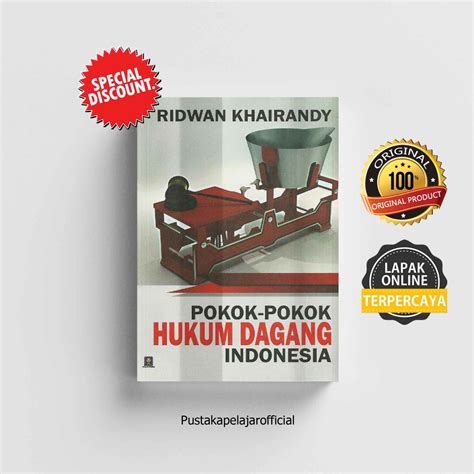 Jual Pokok Pokok Hukum Dagang Indonesia Ridwan Khairandy Fh Uii