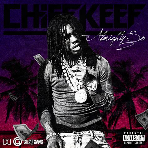 Chief Keef - Almighty So 2 Album Cover I made. : r/ChiefKeef