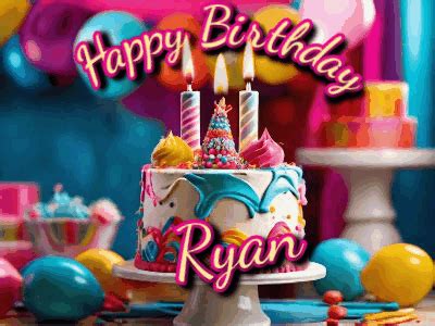 Happy Birthday Ryan GIF 66