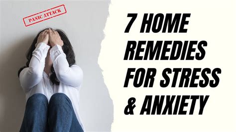 7 Home Remedies For Stress And Anxiety Youtube