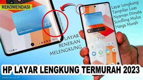 Hp Layar Lengkung Termurah Beserta Harga Terbaru Youtube