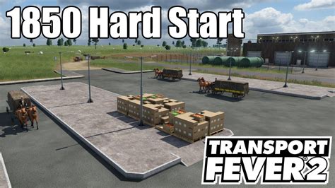 Transport Fever 2 Vanilla 1850 Hard Start S1E03 YouTube