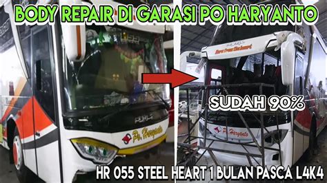 Body Repair Hr Steel Heart Pasca L K Di Garasi Po Haryanto Kudus