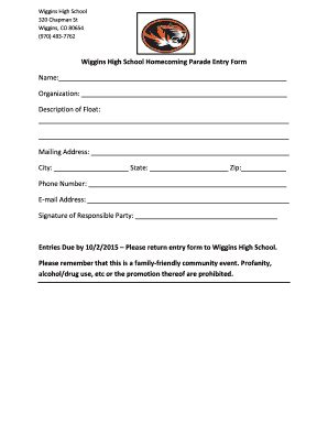 Fillable Online Wiggins High School Homecoming Parade Entry Form Fax