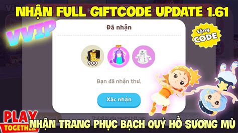 Play Together Nhận Full Tcode Update 1 61 Và Phần Quà Trang Phục