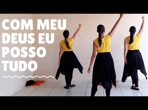 Projeto Adorart MEU DEUS EU POSSO TUDO Coreografia de dança