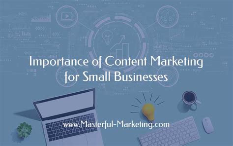 Importance Of Content Marketing For Small Businesses Business2community