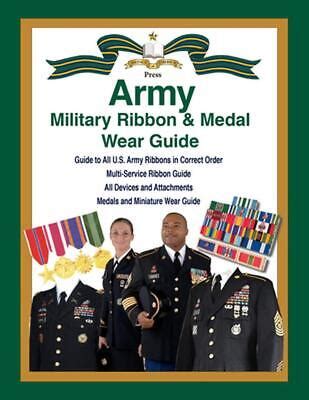 United States Army Military Ribbon Medal Wear Guide By Col Frank C