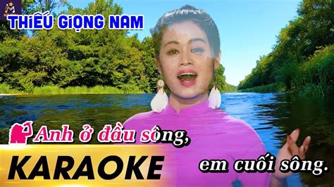 Anh U S Ng Em Cu I S Ng Karaoke Thi U Gi Ng Nam L Song Ca C Ng M