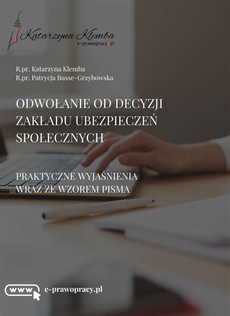 Wz R Odwo Ania Od Decyzji Zus Wraz Z Praktycznym Komentarzem