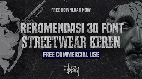 Wajib Tahu Fonts Streetwear Keren Cocok Untuk Design Free For