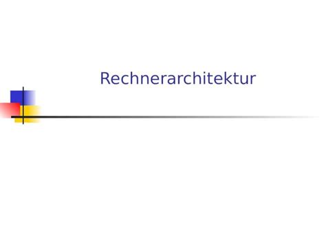 PPT Rechnerarchitektur 2 Teil 1 Das Registermaschinenmodell