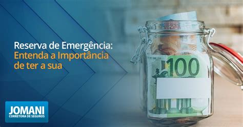 Reserva De Emerg Ncia Entenda A Import Ncia De Ter A Sua Jomani