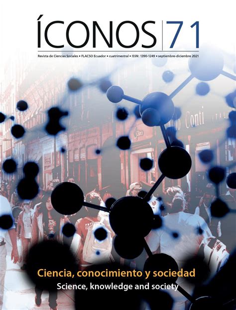 Ciencia conocimiento y sociedad by ÍconosFLACSO Issuu