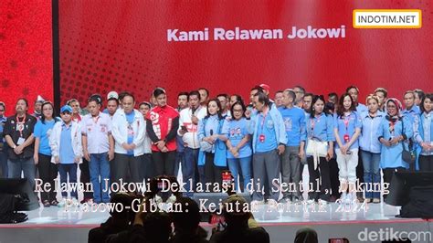 Relawan Jokowi Deklarasi Di Sentul Dukung Prabowo Gibran Kejutan