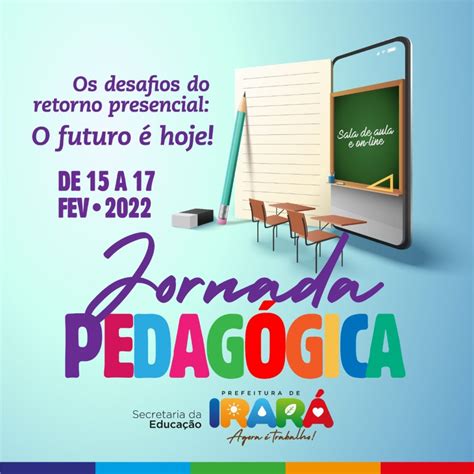 Jornada Pedag Gica Ter Como Tema Retornando S Aulas Presenciais